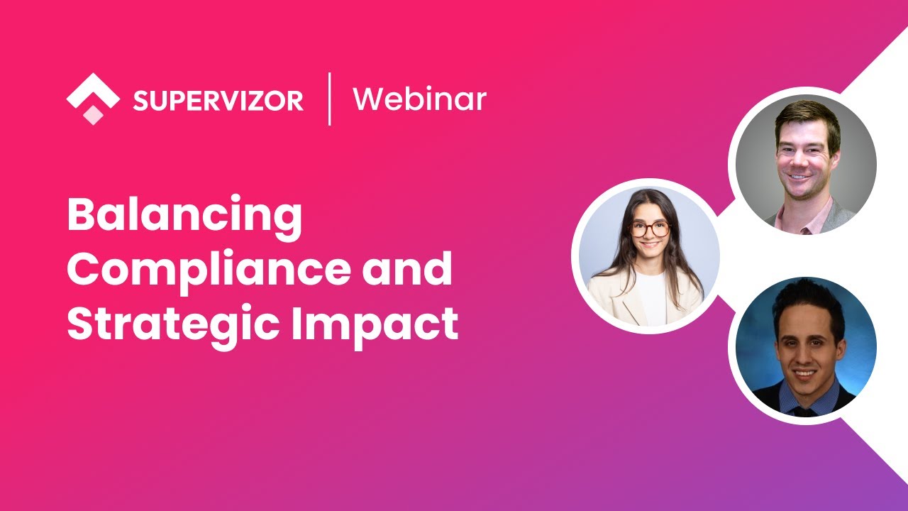 Webinar Replay: Balancing Compliance and Strategic Impact